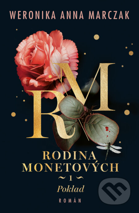 Kniha: Rodina Monetových: Poklad (Weronika Anna Marczak). King Cool, 2025 Kniha: Rodina Monetových: Poklad (Weronika Anna Marczak). King Cool, 2025