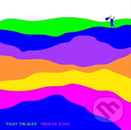 Hudební CD: Tomáš Klus: Tady to máš (Hudobné albumy). Hudobné albumy, 2024 Hudební CD: Tomáš Klus: Tady to máš (Hudobné albumy). Hudobné albumy, 2024