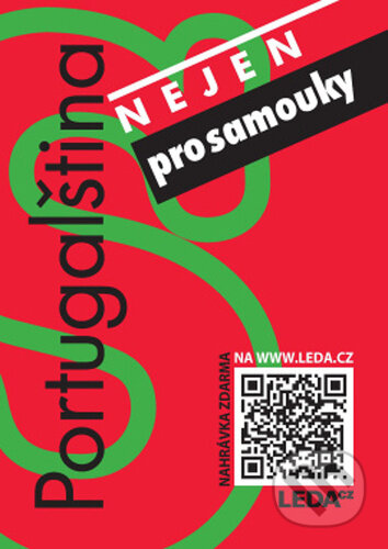 Kniha: Portugalština (nejen) pro samouky + odkaz (Pinheiro M. C. Alves a Marie Havlíková). Leda, 2024 Kniha: Portugalština (nejen) pro samouky + odkaz (Pinheiro M. C. Alves a Marie Havlíková). Leda, 2024