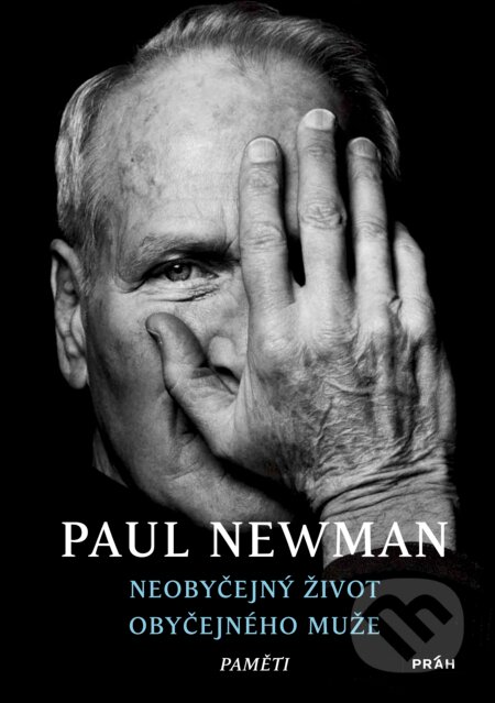 E-kniha: Neobyčejný život obyčejného muže (Paul Newman). Práh, 2024 E-kniha: Neobyčejný život obyčejného muže (Paul Newman). Práh, 2024