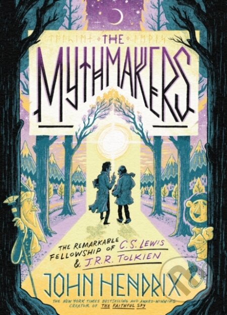 Kniha: The Mythmakers (John Hendrix). Harry Abrams, 2024 Kniha: The Mythmakers (John Hendrix). Harry Abrams, 2024