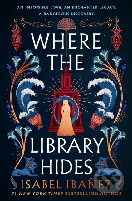 Kniha: Where the Library Hides (Isabel Ibanez). Hodder and Stoughton Kniha: Where the Library Hides (Isabel Ibanez). Hodder and Stoughton