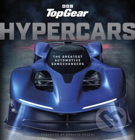 Kniha: Top Gear Hypercars (Jason Barlow). BBC Books, 2024 Kniha: Top Gear Hypercars (Jason Barlow). BBC Books, 2024