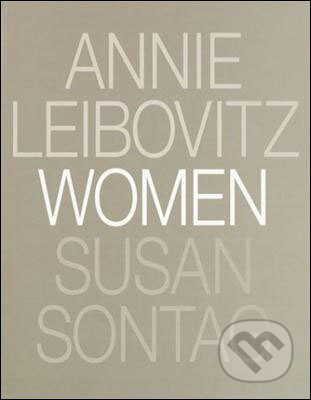 Kniha: Women (Annie Leibovitz). Random House, 2015 Kniha: Women (Annie Leibovitz). Random House, 2015