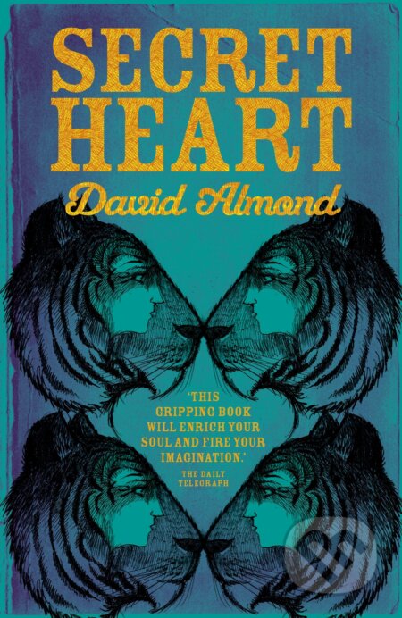 Kniha: Secret Heart (David Almond). Hodder and Stoughton, 2013 Kniha: Secret Heart (David Almond). Hodder and Stoughton, 2013