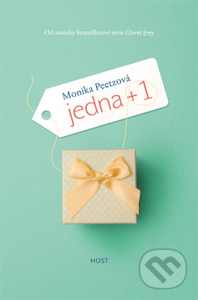 Kniha: Jedna + 1 (Monika Peetzová). Host, 2017 Kniha: Jedna + 1 (Monika Peetzová). Host, 2017