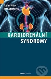 Kniha: Kardiorenální syndromy (Štefan Vitko a Věra Adámková). Maxdorf, 2017 Kniha: Kardiorenální syndromy (Štefan Vitko a Věra Adámková). Maxdorf, 2017