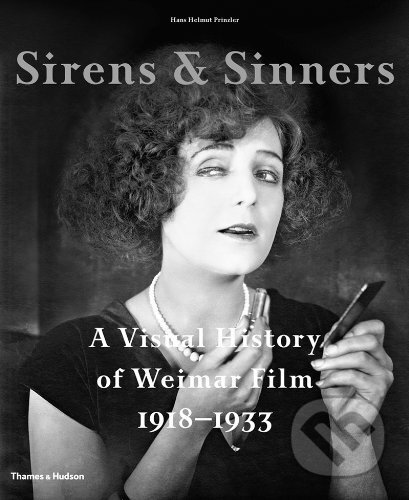 Kniha: Sirens and Sinners (Hans Helmut Prinzler). Thames & Hudson, 2013 Kniha: Sirens and Sinners (Hans Helmut Prinzler). Thames & Hudson, 2013