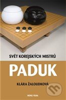 Kniha: Paduk (Klára Žaloudková). Nová vlna, 2017 Kniha: Paduk (Klára Žaloudková). Nová vlna, 2017
