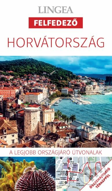 Kniha: Horvátország (Lingea). Lingea, 2017 Kniha: Horvátország (Lingea). Lingea, 2017