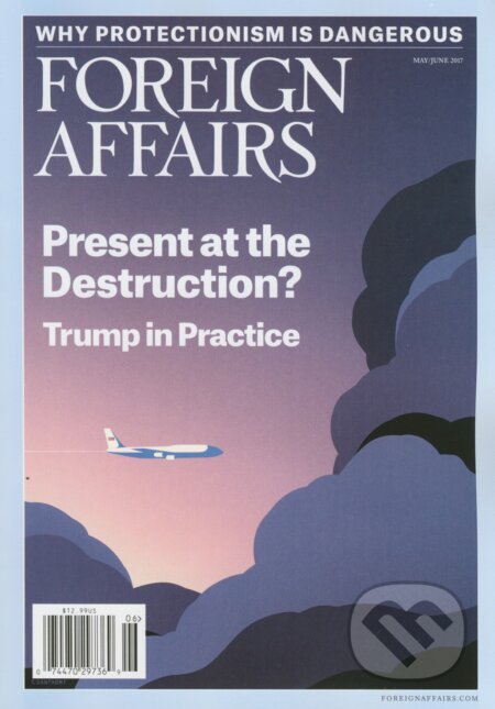 Foreign affairs (Council on Foreign Affairs). Council on Foreign Affairs, 2017 Foreign affairs (Council on Foreign Affairs). Council on Foreign Affairs, 2017