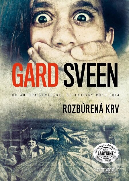 E-kniha: Rozbúrená krv (Gard Sveen). Premedia, 2017 E-kniha: Rozbúrená krv (Gard Sveen). Premedia, 2017
