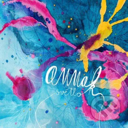 Hudební CD: Anna K. : Světlo (Hudobné albumy). Hudobné albumy, 2017 Hudební CD: Anna K. : Světlo (Hudobné albumy). Hudobné albumy, 2017