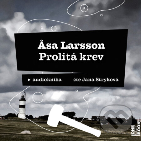 Audiokniha: Prolitá krev (Asa Larsson). OneHotBook, 2017 Audiokniha: Prolitá krev (Asa Larsson). OneHotBook, 2017