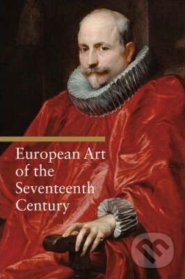 Kniha: European Art of the Seventeenth Century (osa Giorgi). The J. Paul Getty Museum, 2008 Kniha: European Art of the Seventeenth Century (osa Giorgi). The J. Paul Getty Museum, 2008