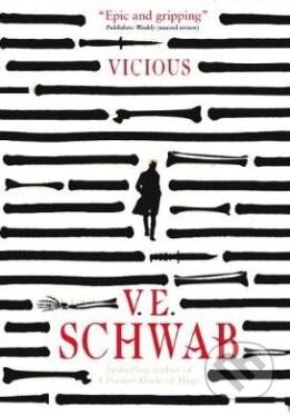 Kniha: Vicious (V.E. Schwab). Titan Books, 2014 Kniha: Vicious (V.E. Schwab). Titan Books, 2014
