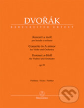 Kniha: Koncert a moll op. 53 pro housle a orchestr (Antonín Dvořák). Bärenreiter Praha, 2017 Kniha: Koncert a moll op. 53 pro housle a orchestr (Antonín Dvořák). Bärenreiter Praha, 2017