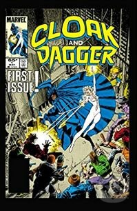 Kniha: Cloak and Dagger: Lost and Found (Bill Mantlo a kolektiv). Marvel, 2017 Kniha: Cloak and Dagger: Lost and Found (Bill Mantlo a kolektiv). Marvel, 2017