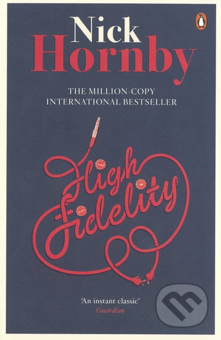 Kniha: High Fidelity (Nick Hornby). Penguin Books, 2017 Kniha: High Fidelity (Nick Hornby). Penguin Books, 2017