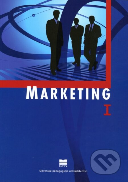 Kniha: Marketing I. (Eva Hartmannová a Anna Kyseľová). Slovenské pedagogické nakladateľstvo - Mladé letá, 2008 Kniha: Marketing I. (Eva Hartmannová a Anna Kyseľová). Slovenské pedagogické nakladateľstvo - Mladé letá, 2008