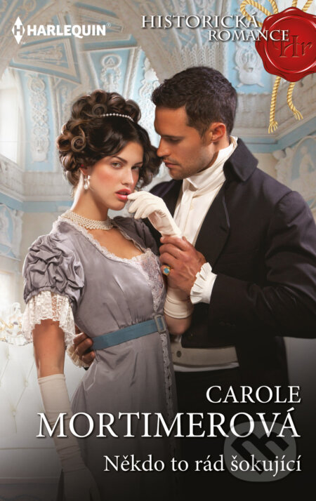 E-kniha: Někdo to rád šokující (Carol Mortimer). HarperCollins, 2024 E-kniha: Někdo to rád šokující (Carol Mortimer). HarperCollins, 2024