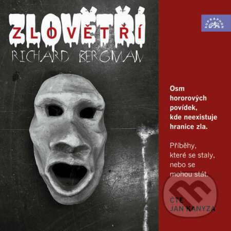 Audiokniha: Zlovětří (Richard Bergman). Supraphon, 2024 Audiokniha: Zlovětří (Richard Bergman). Supraphon, 2024