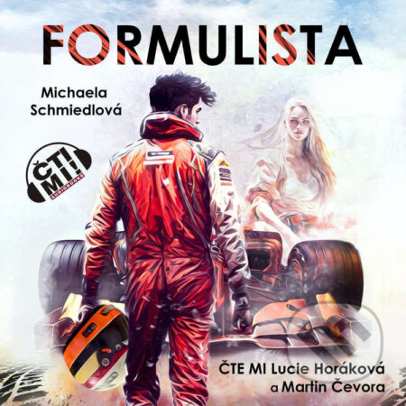 Audiokniha: Formulista (Michaela Schmiedlová). Čti mi!, 2024 Audiokniha: Formulista (Michaela Schmiedlová). Čti mi!, 2024