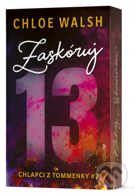 Kniha: Zaskóruj 13 (Chloe Walsh), 2025 Kniha: Zaskóruj 13 (Chloe Walsh), 2025