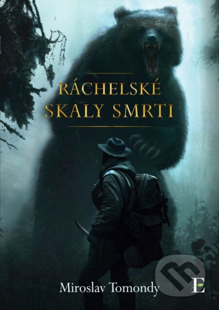 Kniha: Ráchelské skaly smrti (Miroslav Tomondy). Elist, 2024 Kniha: Ráchelské skaly smrti (Miroslav Tomondy). Elist, 2024