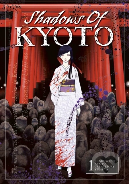 Kniha: Shadows of Kyoto 1 (Yumeya). Titan Books, 2025 Kniha: Shadows of Kyoto 1 (Yumeya). Titan Books, 2025
