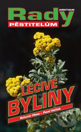 Kniha: Léčivé byliny - rady pěstitelům (Bohumír Hlava). Aventinum, 2025 Kniha: Léčivé byliny - rady pěstitelům (Bohumír Hlava). Aventinum, 2025