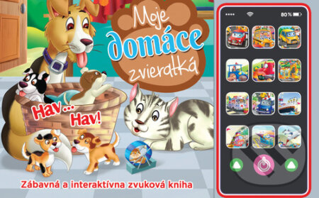 Kniha: Moje domáce zvieratká (Foni book). Foni book, 2024 Kniha: Moje domáce zvieratká (Foni book). Foni book, 2024