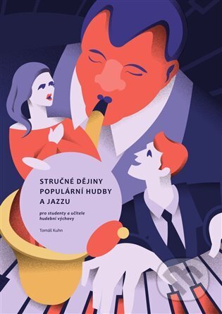 Kniha: Stručné dějiny populární hudby a jazzu pro studenty a učitele hudební výchovy (Tomáš Kuhn). Západočeská univerzita v Plzni, 2024 Kniha: Stručné dějiny populární hudby a jazzu pro studenty a učitele hudební výchovy (Tomáš Kuhn). Západočeská univerzita v Plzni, 2024