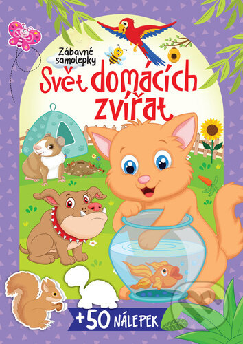 Kniha: Svět domácích zvířat (Foni book CZ). Foni book CZ, 2024 Kniha: Svět domácích zvířat (Foni book CZ). Foni book CZ, 2024