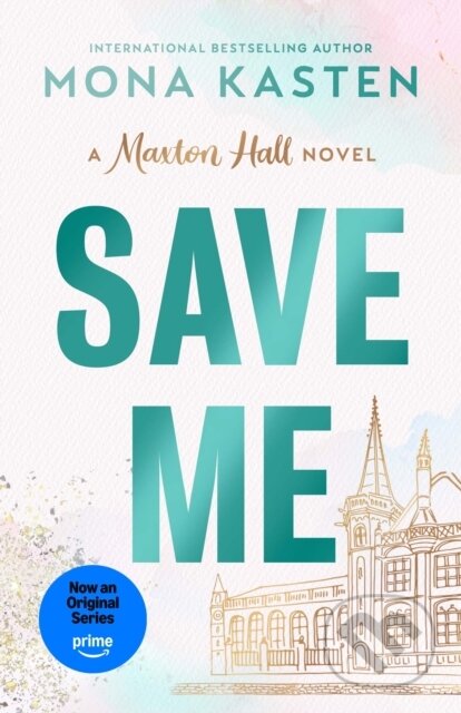 Kniha: Save Me (Mona Kasten). Penguin Books, 2025 Kniha: Save Me (Mona Kasten). Penguin Books, 2025