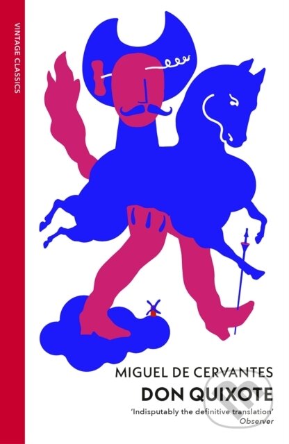 Kniha: Don Quixote (Miguel de Cervantes). Vintage, 2024 Kniha: Don Quixote (Miguel de Cervantes). Vintage, 2024