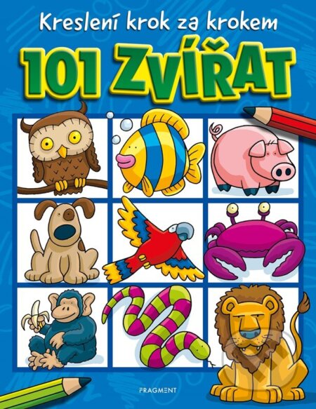 Kniha: Kreslení krok za krokem – 101 zvířat (Dan Green). Nakladatelství Fragment, 2024 Kniha: Kreslení krok za krokem – 101 zvířat (Dan Green). Nakladatelství Fragment, 2024