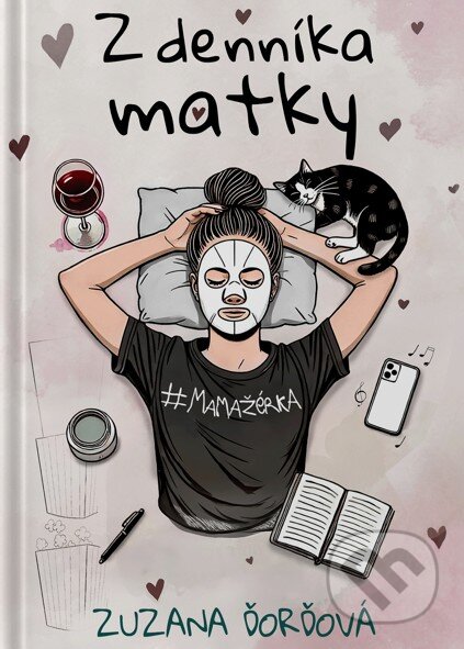 Kniha: Z denníka matky (Zuzana Ďorďová). MERIDIANO-press, 2024 Kniha: Z denníka matky (Zuzana Ďorďová). MERIDIANO-press, 2024