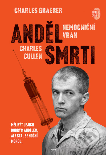 E-kniha: Anděl smrti (Charles Graeber). Jota, 2024 E-kniha: Anděl smrti (Charles Graeber). Jota, 2024