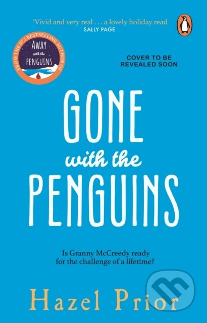 Kniha: Gone with the Penguins (Hazel Prior). Penguin Books, 2024 Kniha: Gone with the Penguins (Hazel Prior). Penguin Books, 2024