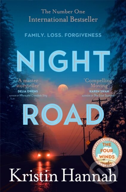 Kniha: Night Road (Kristin Hannah). Pan Macmillan, 2024 Kniha: Night Road (Kristin Hannah). Pan Macmillan, 2024