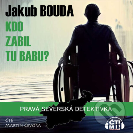 Audiokniha: Kdo zabil tu babu? (Jakub Bouda). Čti mi!, 2024 Audiokniha: Kdo zabil tu babu? (Jakub Bouda). Čti mi!, 2024