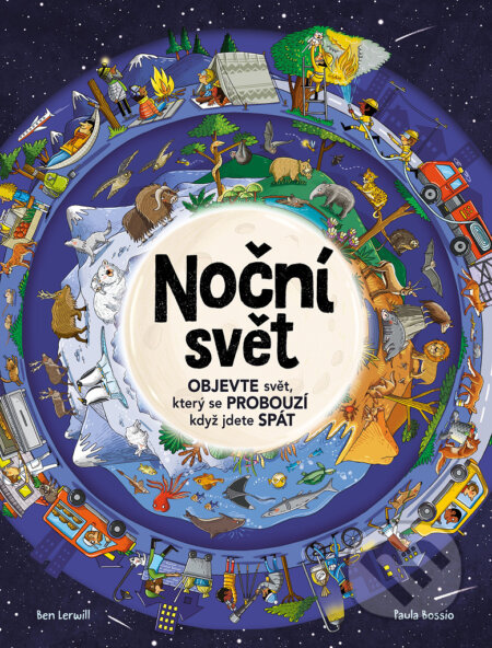 Kniha: Noční svět (Ben Lerwill). Bookmedia, 2025 Kniha: Noční svět (Ben Lerwill). Bookmedia, 2025