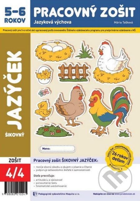 Kniha: Šikovný jazýček (Mária Tašková). Maquita, 2024 Kniha: Šikovný jazýček (Mária Tašková). Maquita, 2024