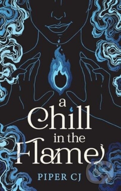 Kniha: A Chill in the Flame (Piper CJ). Sourcebooks, 2024 Kniha: A Chill in the Flame (Piper CJ). Sourcebooks, 2024