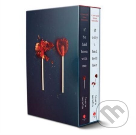 Kniha: If He Had Been with Me and If Only I Had Told Her Box Set (Laura Nowlin). Sourcebooks, 2024 Kniha: If He Had Been with Me and If Only I Had Told Her Box Set (Laura Nowlin). Sourcebooks, 2024