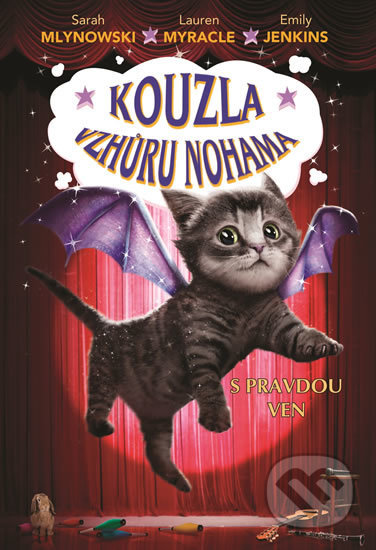 Kniha: S pravdou ven (Sarah Mlynowski a kolektiv). Baronet, 2017 Kniha: S pravdou ven (Sarah Mlynowski a kolektiv). Baronet, 2017