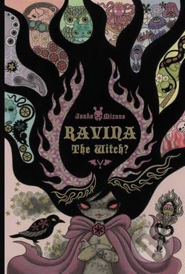Kniha: Ravina the Witch? (Junko Mizuno). Titan Books, 2017 Kniha: Ravina the Witch? (Junko Mizuno). Titan Books, 2017