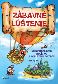 Kniha: Zábavné lúštenie (Josef Quis). Pierot, 2017 Kniha: Zábavné lúštenie (Josef Quis). Pierot, 2017