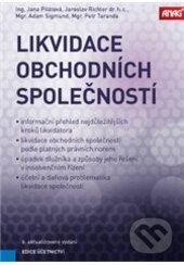Kniha: Likvidace obchodních společností (Jana Pilátová a Jaroslav Richter). ANAG, 2017 Kniha: Likvidace obchodních společností (Jana Pilátová a Jaroslav Richter). ANAG, 2017